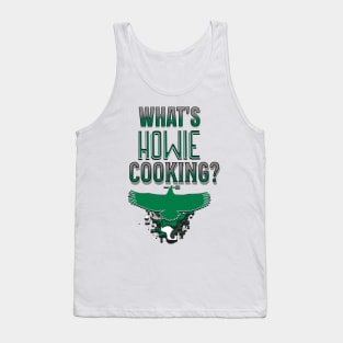 What's Howie Cooking? - Vintage Philly Style Tank Top